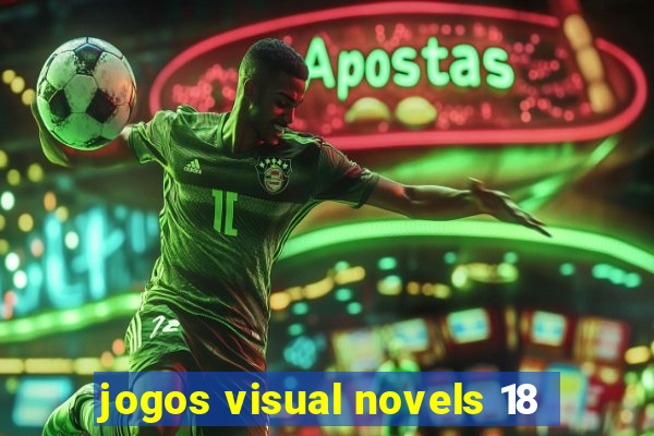 jogos visual novels 18